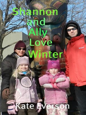 cover image of Shannon and Ally Love Winter